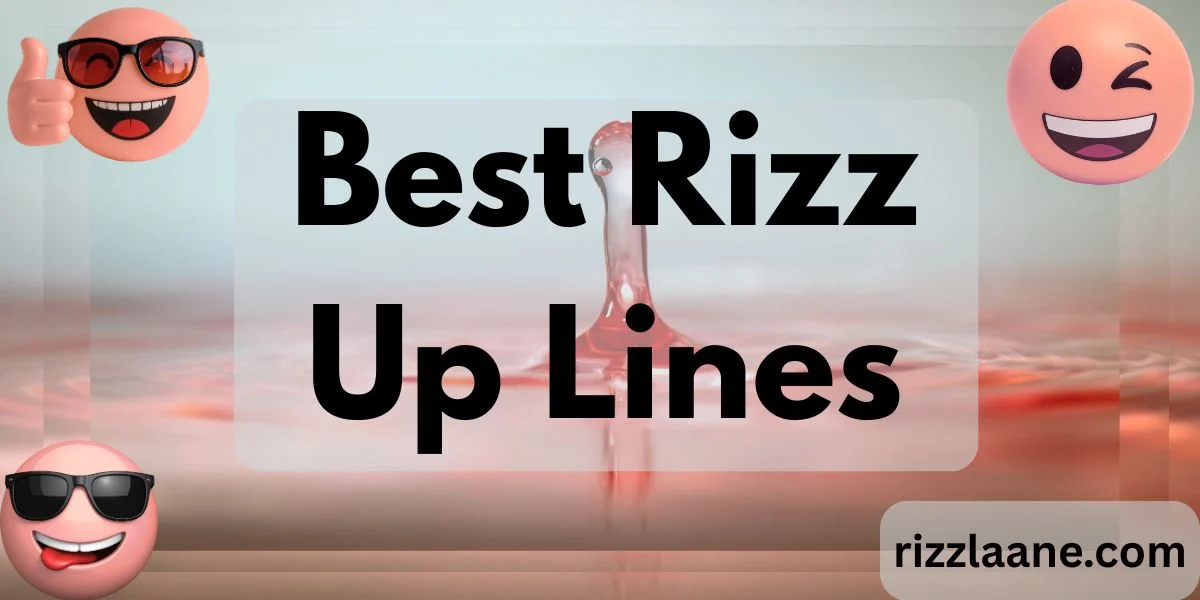 Best Rizz Up Lines