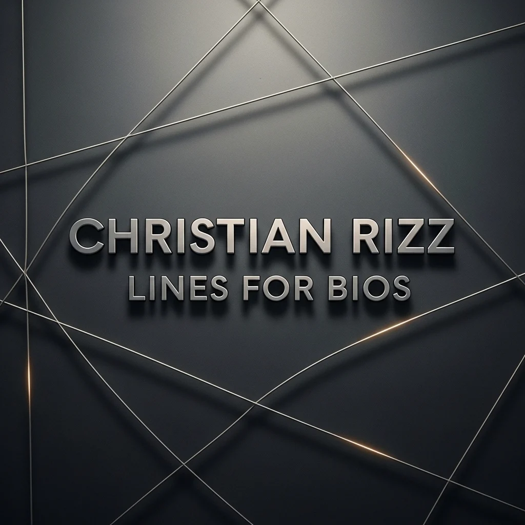 Christian Rizz Lines for Bios