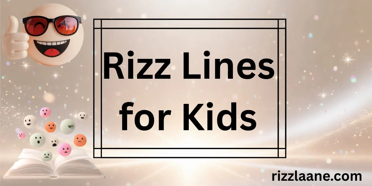 Rizz Lines for Kids