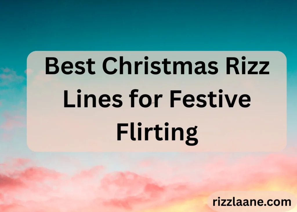 Christmas Rizz Lines