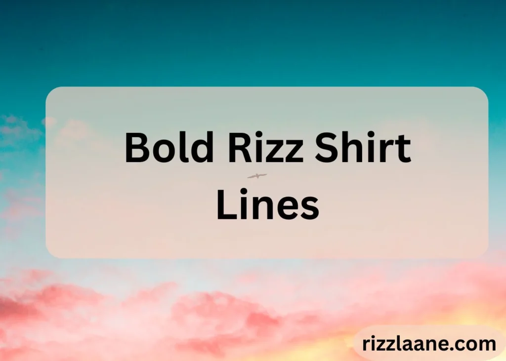 Rizz Shirt