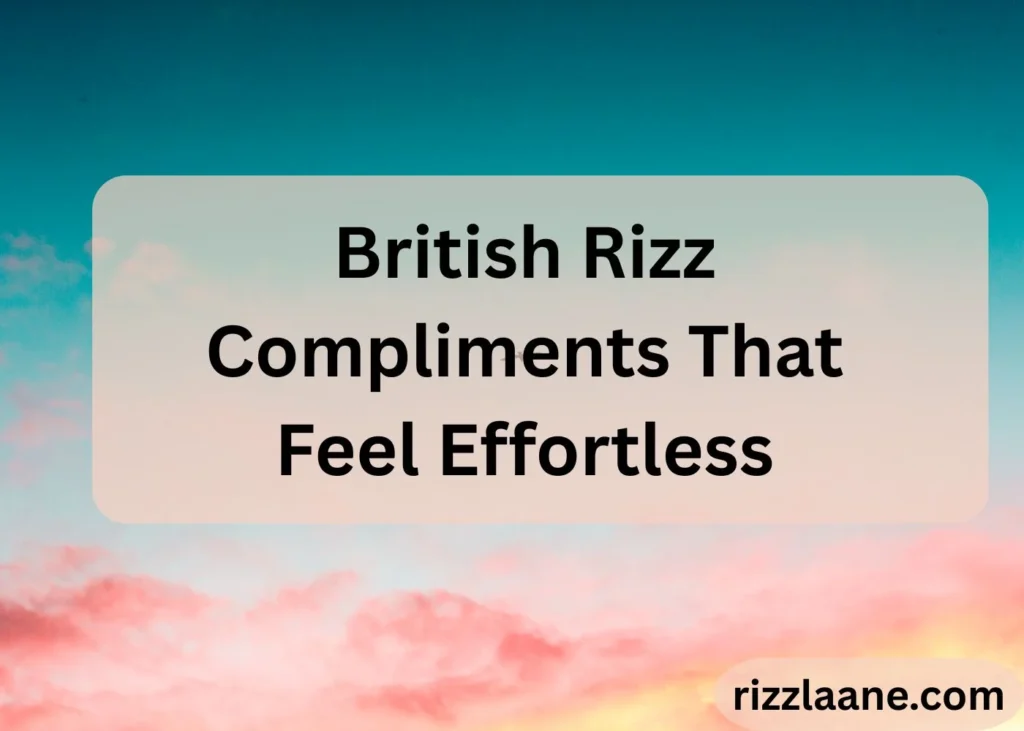 British Rizz
