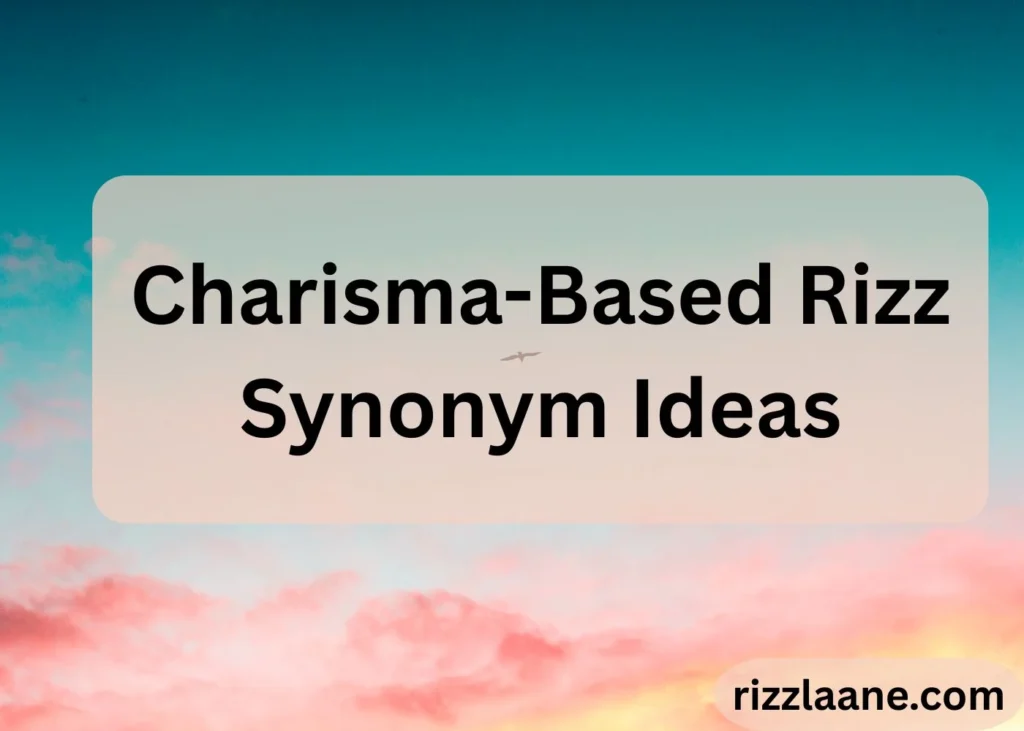 Rizz Synonym