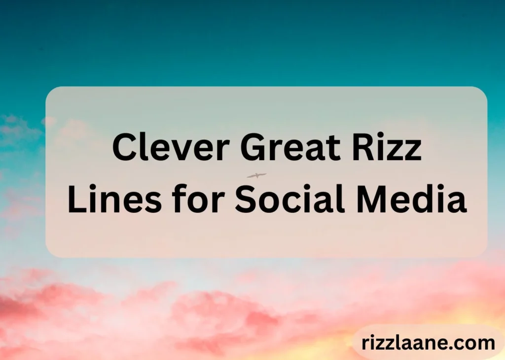 Great Rizz Lines
