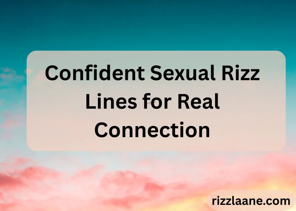 Sexual Rizz Lines