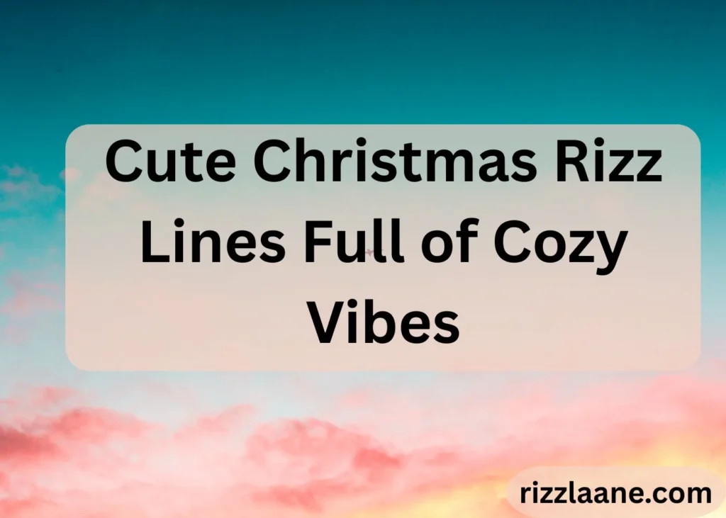 Christmas Rizz Lines