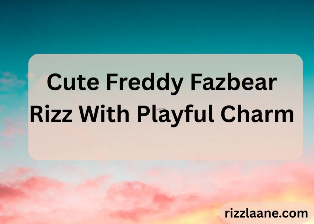 Cute Freddy Fazbear Rizz With Playful Charm