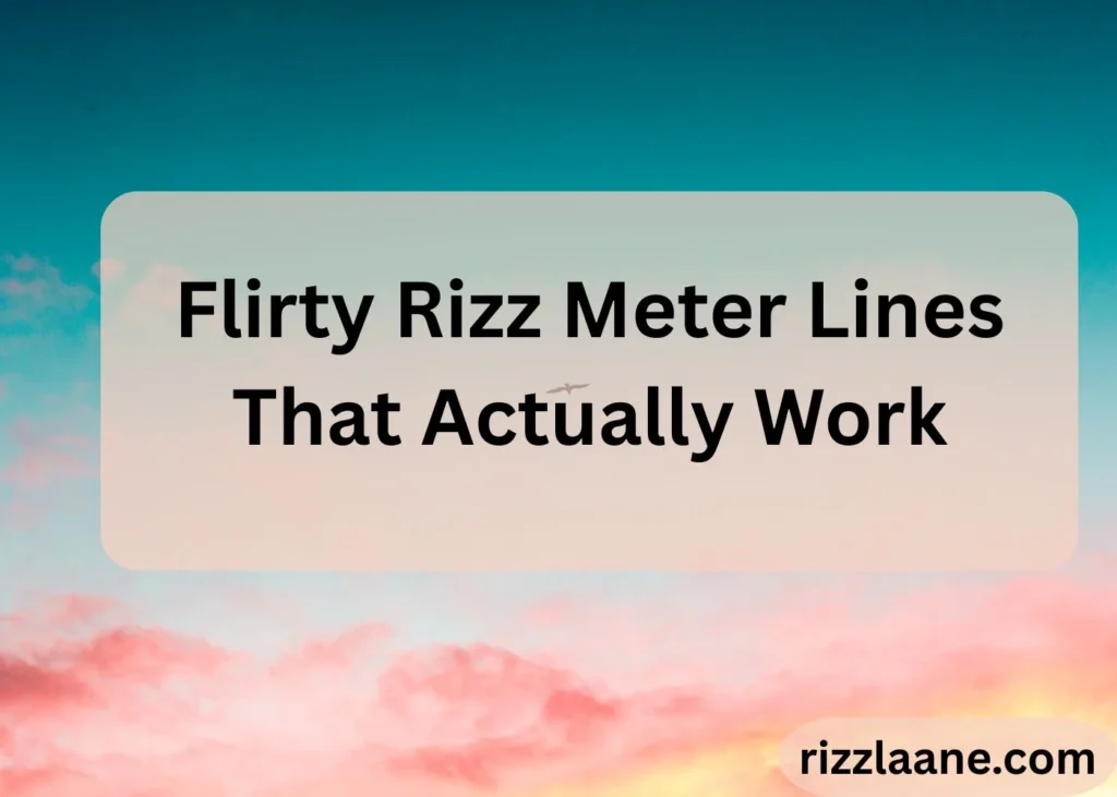 Rizz Meter