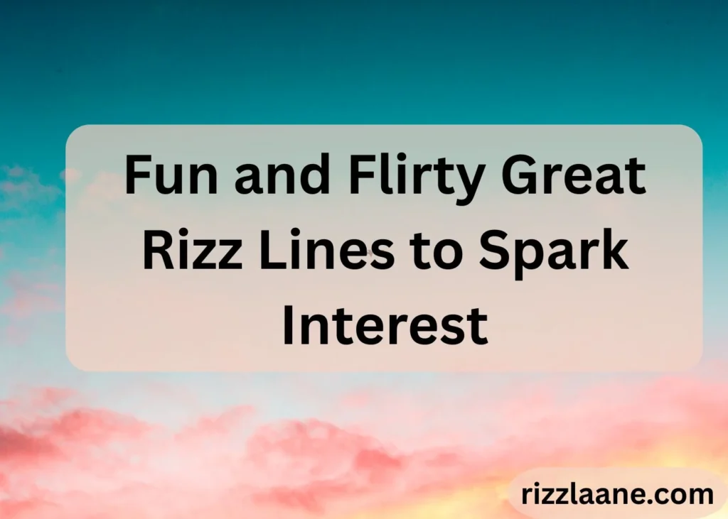 Great Rizz Lines