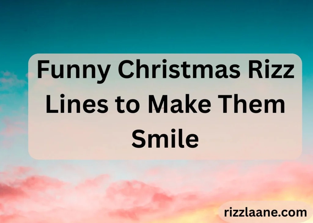 Christmas Rizz Lines