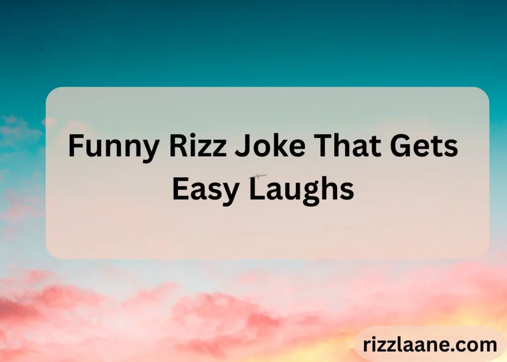 Rizz Joke