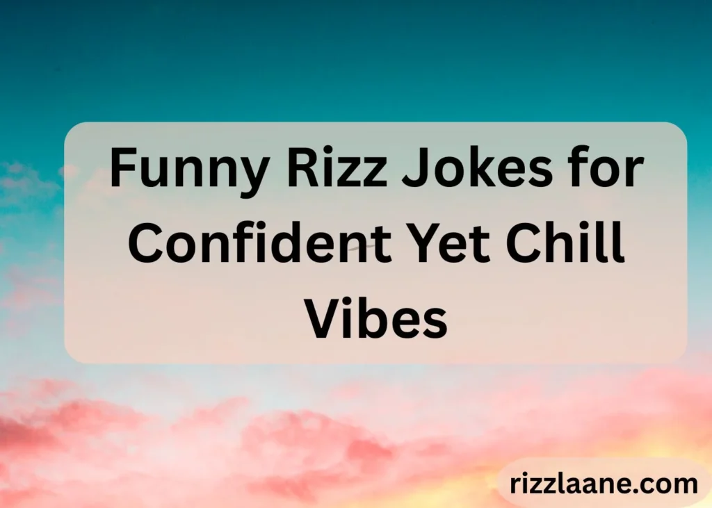 Funny Rizz Jokes