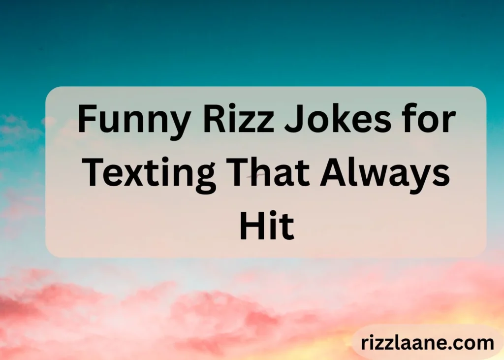 Funny Rizz Jokes