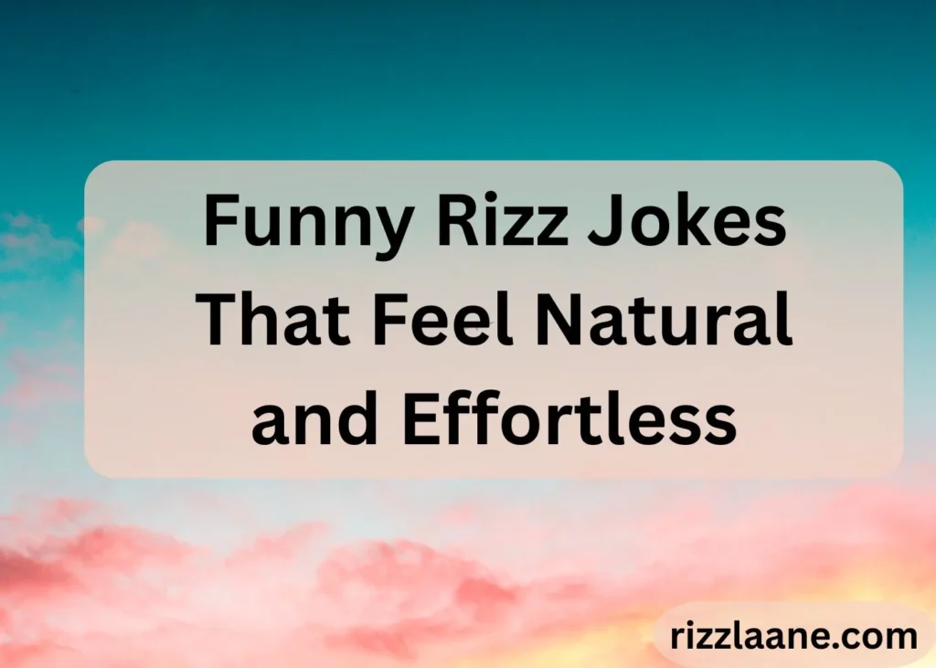 Funny Rizz Jokes