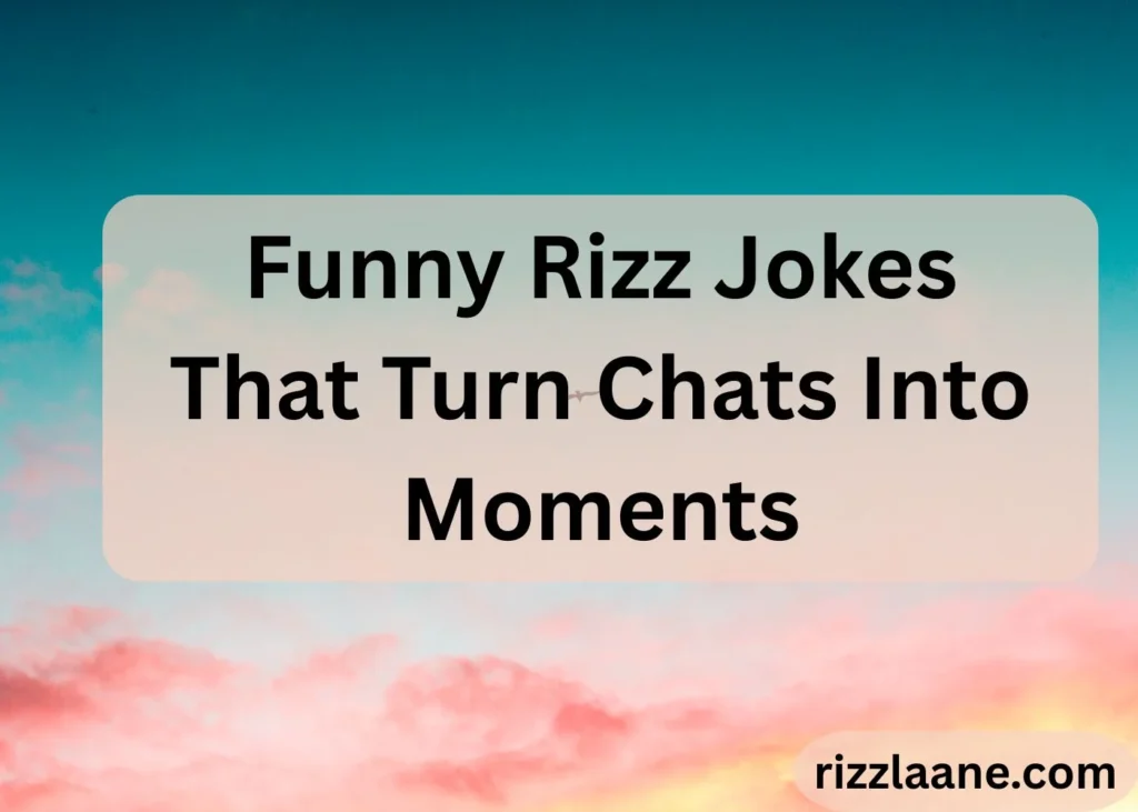Funny Rizz Jokes