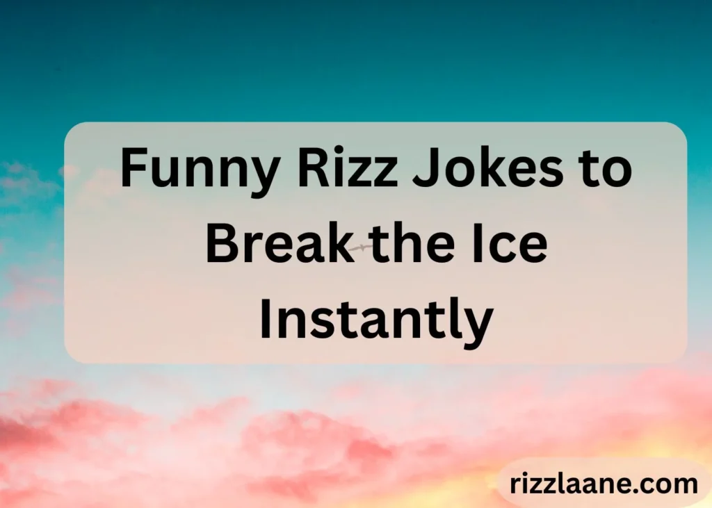 Funny Rizz Jokes