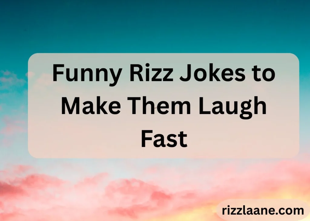 Funny Rizz Jokes