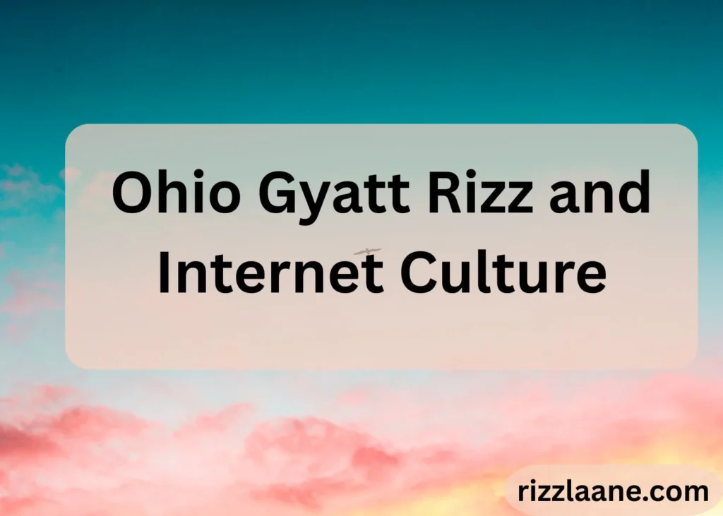 Ohio Gyatt Rizz