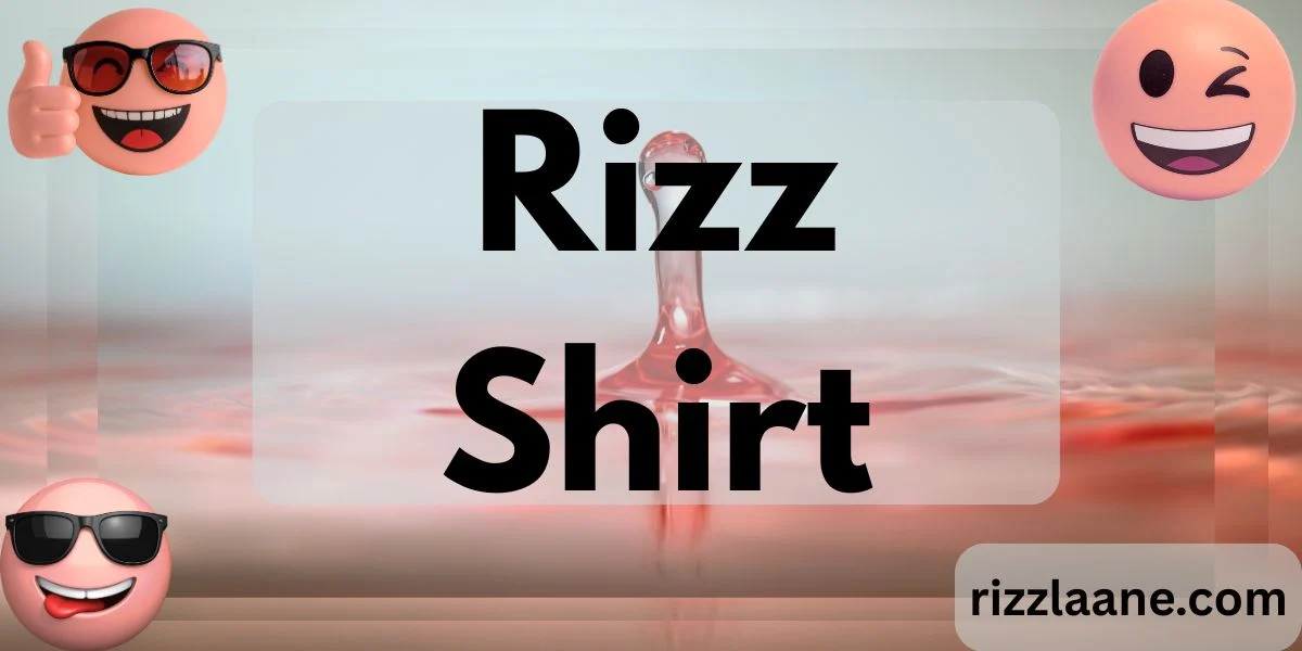 Rizz Shirt