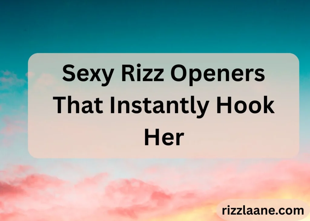 Sexy Rizz