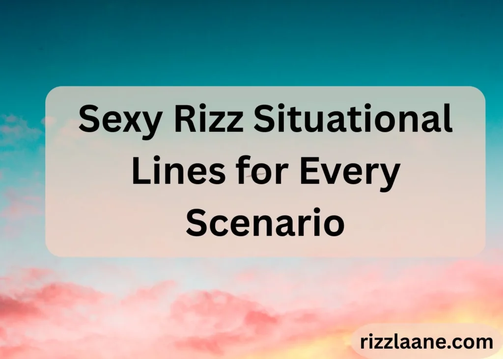 Sexy Rizz