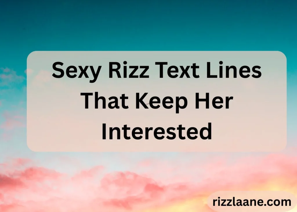 Sexy Rizz