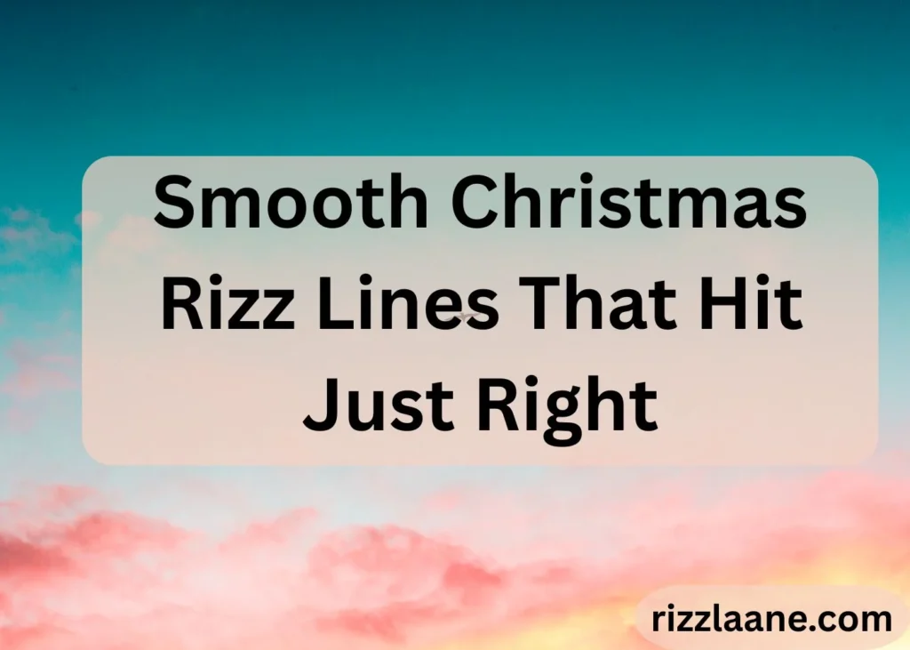 Christmas Rizz Lines