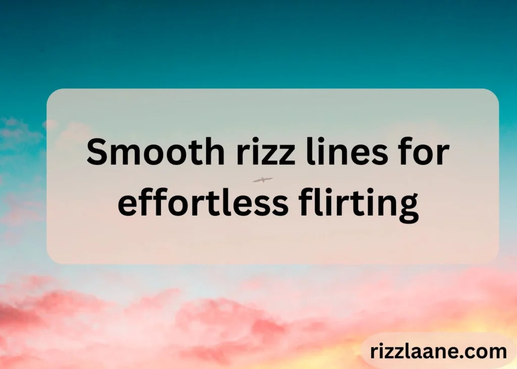 Special 100 Rizz Lines