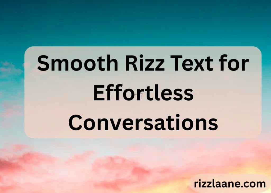  Rizz Text