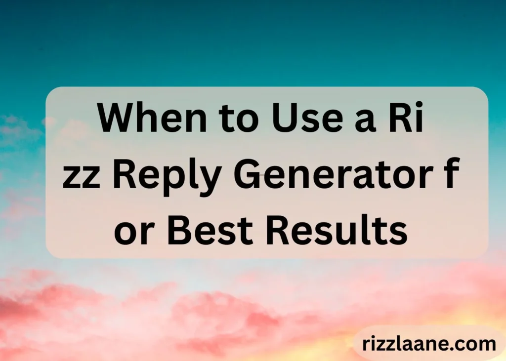 Rizz Reply Generator