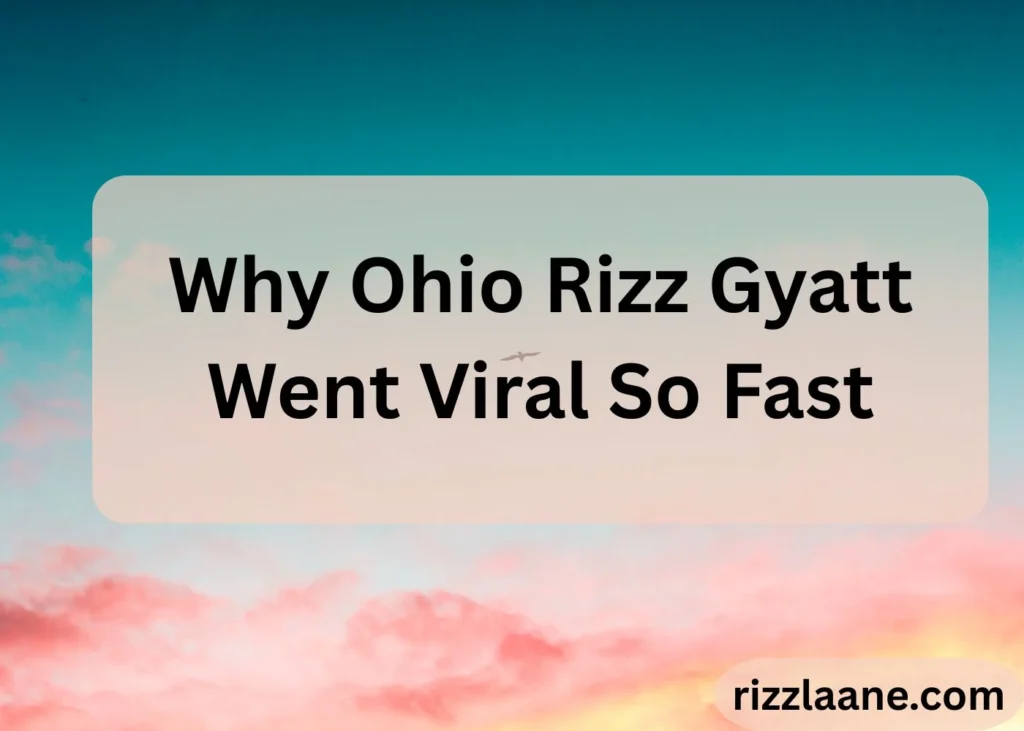 Ohio Rizz Gyatt