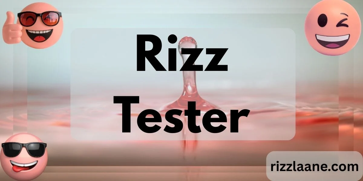 Rizz Tester