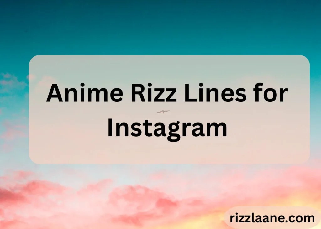 Anime Rizz Lines