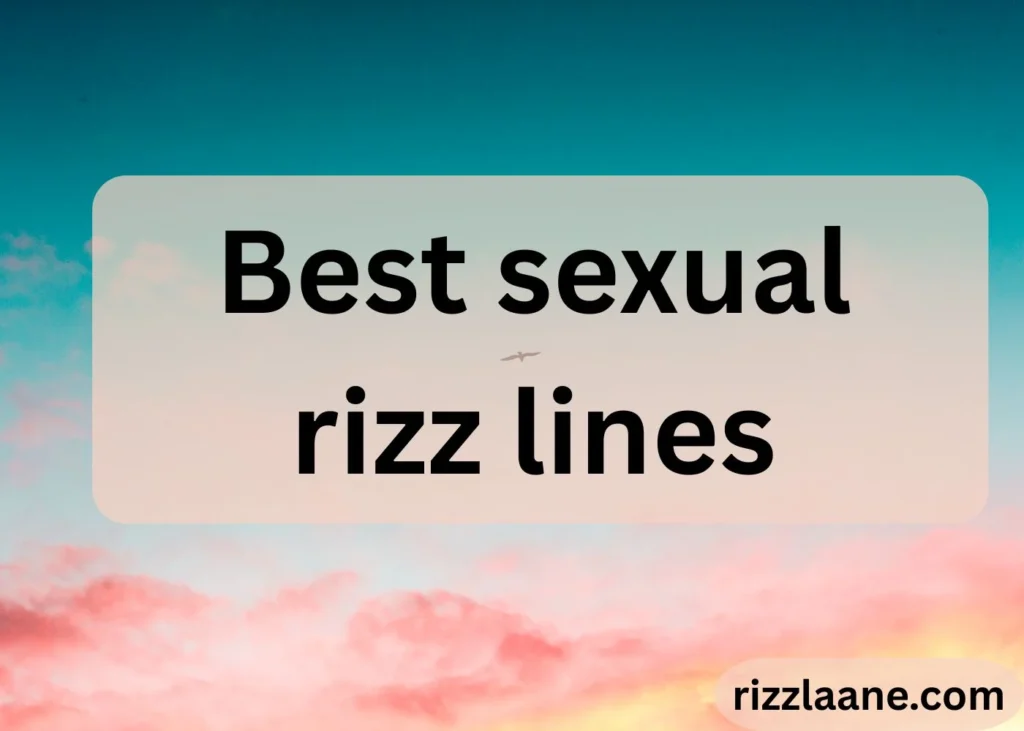Sexual Rizz