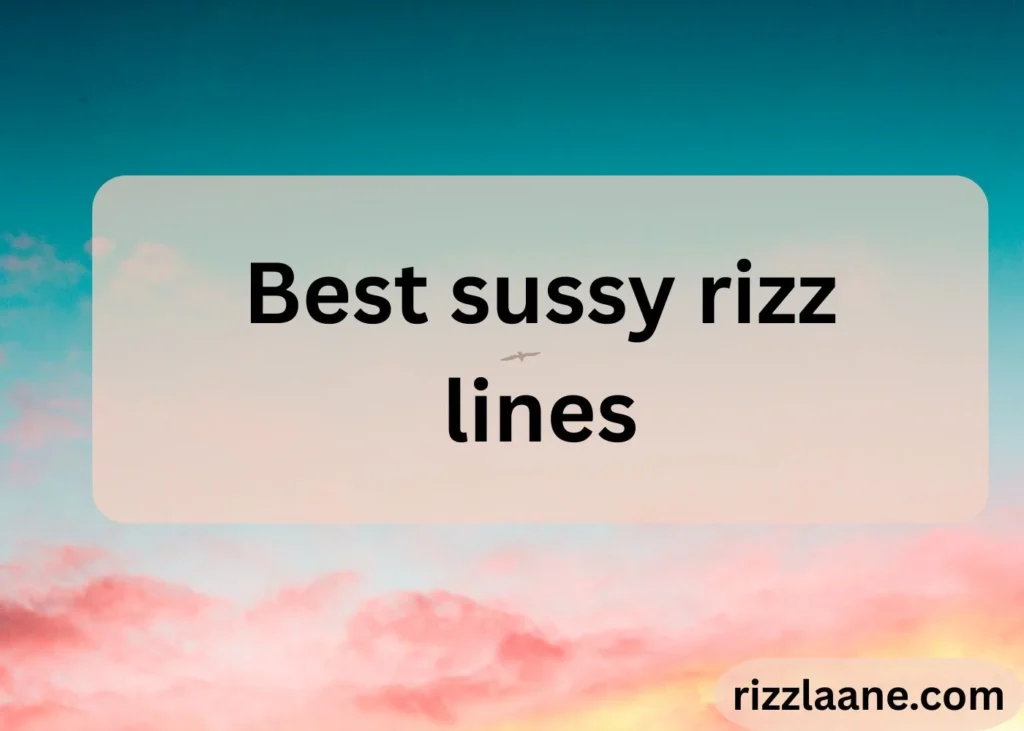 Sussy Rizz Lines