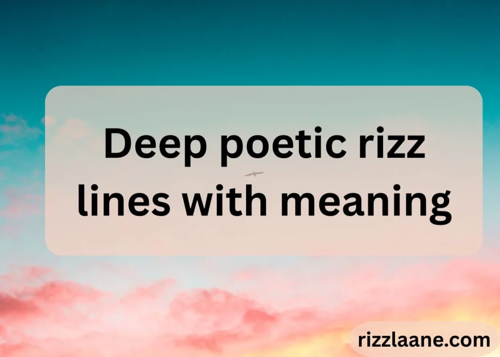 Poetic Rizz Lines