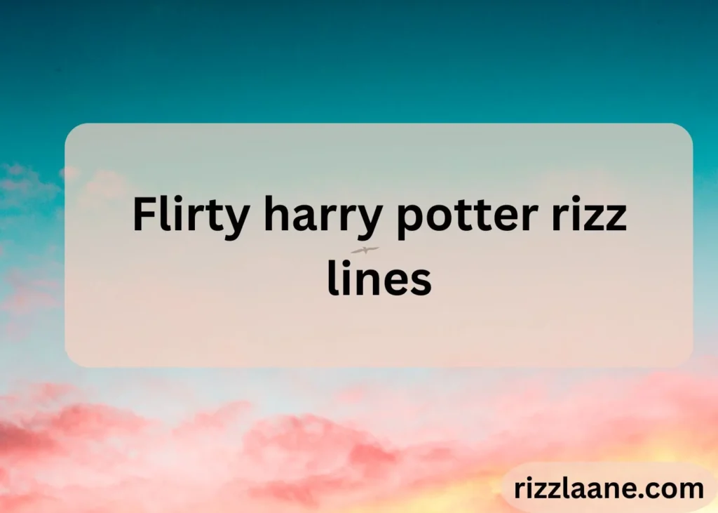 Harry Potter Rizz