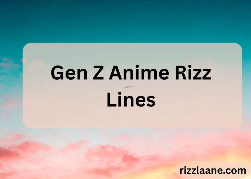 Anime Rizz Lines