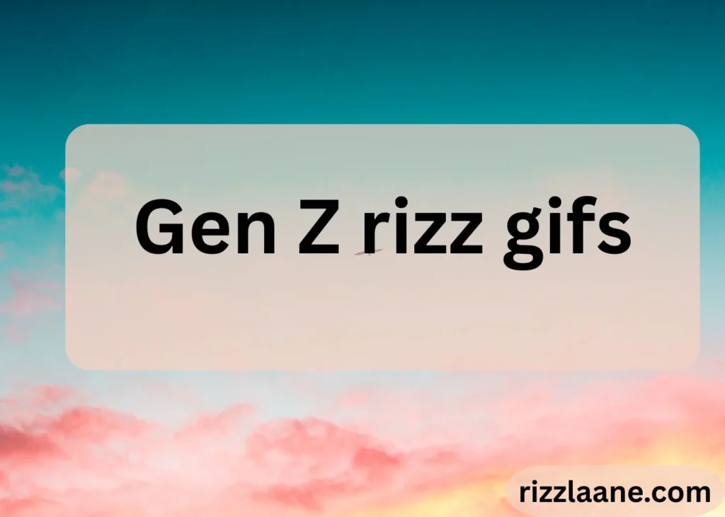 Rizz Gifs