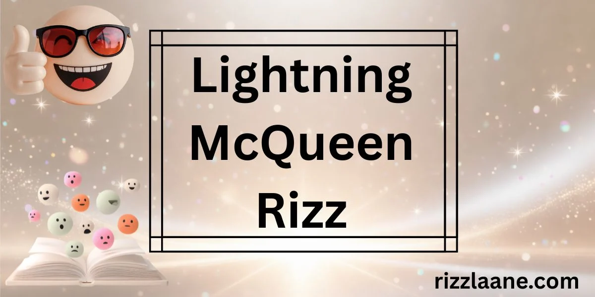 Lightning McQueen Rizz