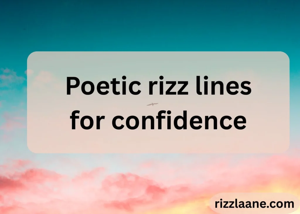 Poetic Rizz Lines