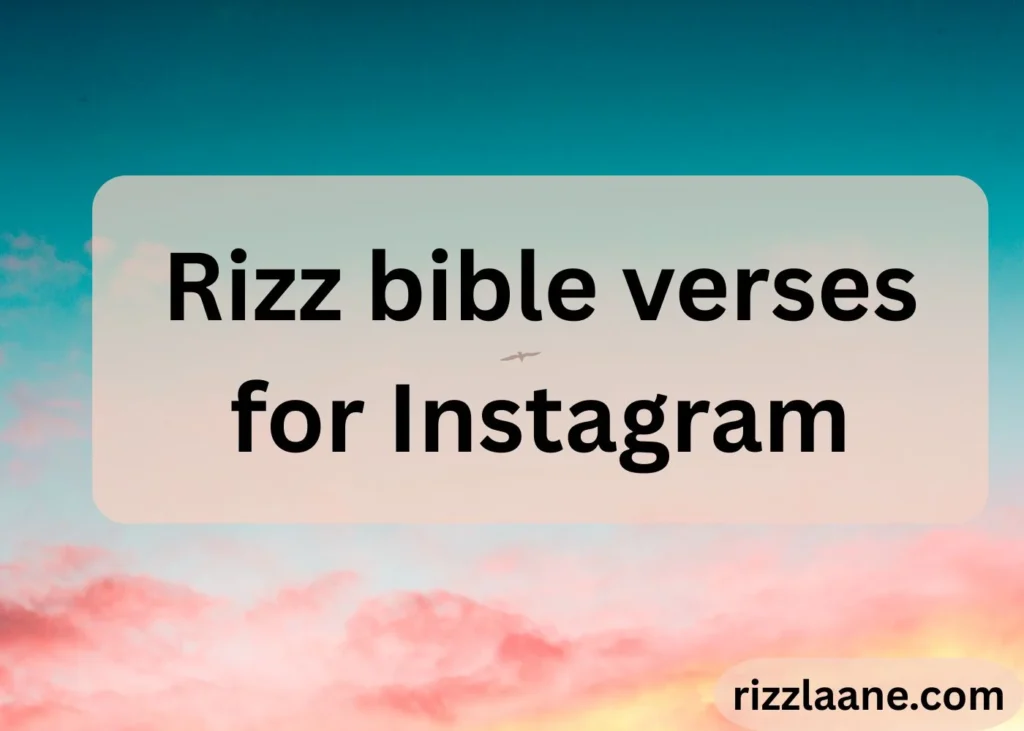 Rizz bible verses for Instagram
