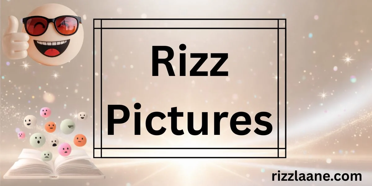 Rizz Pictures