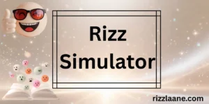 Rizz Simulator