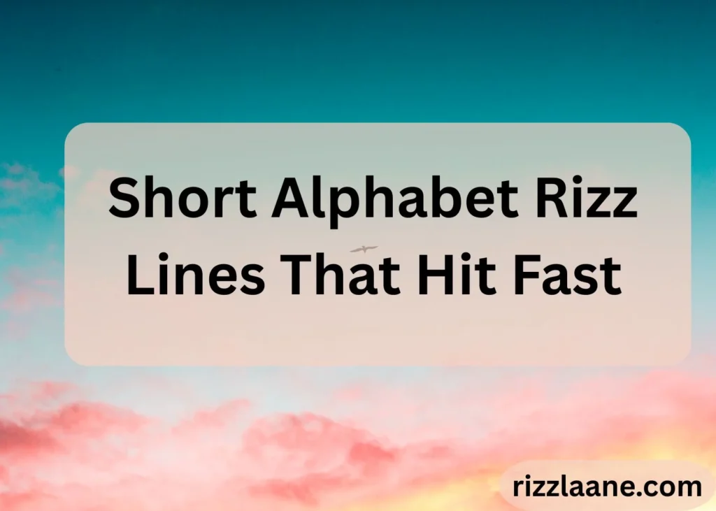 Alphabet Rizz