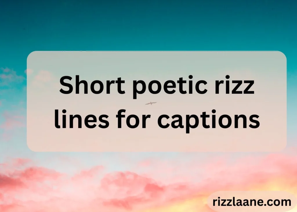 Poetic Rizz Lines
