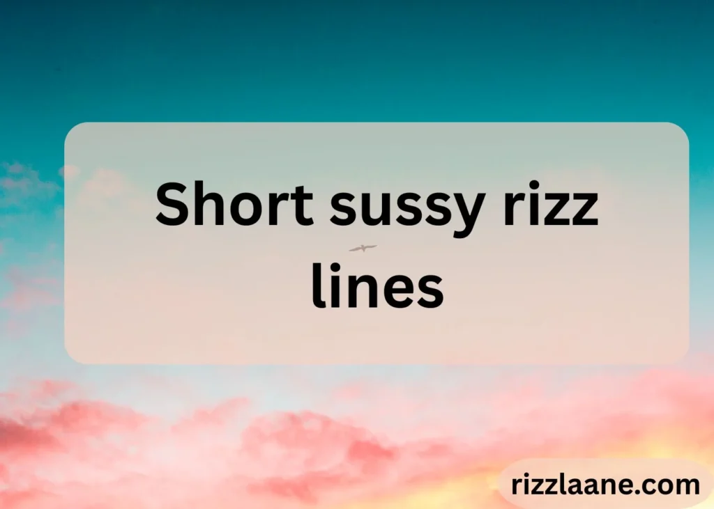 Sussy Rizz Lines