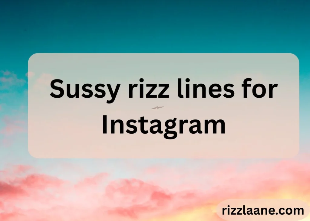 Sussy Rizz Lines