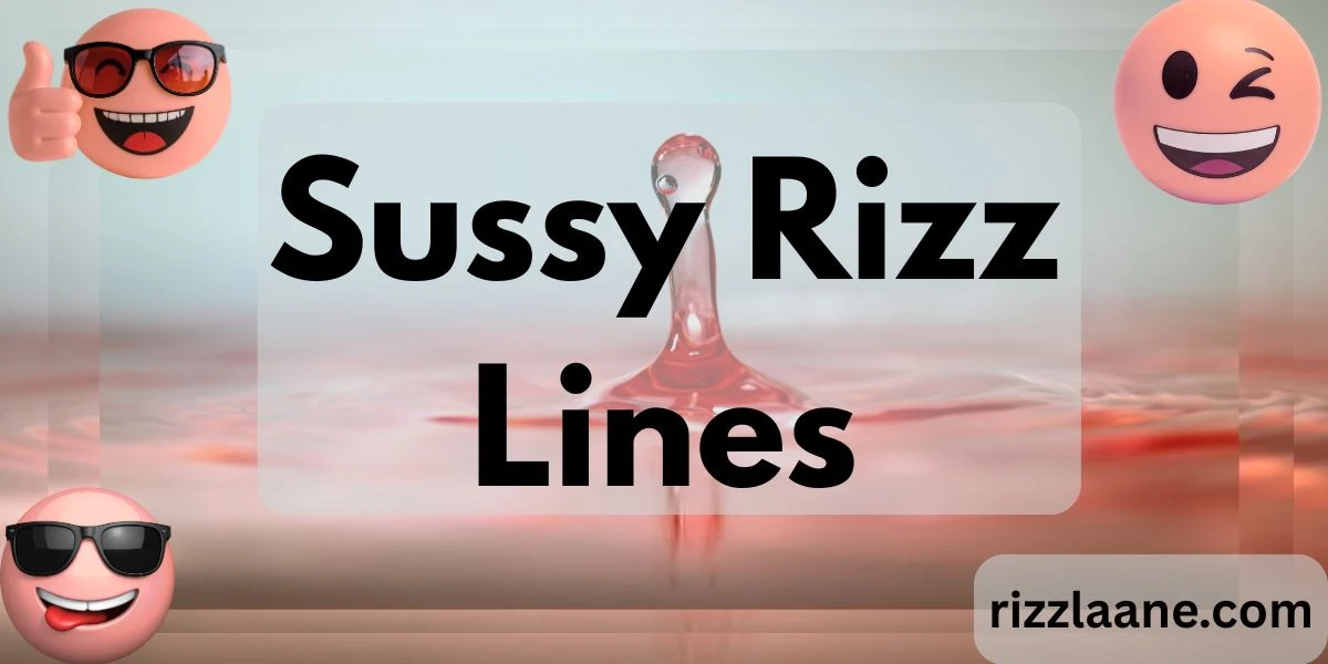 Sussy Rizz Lines