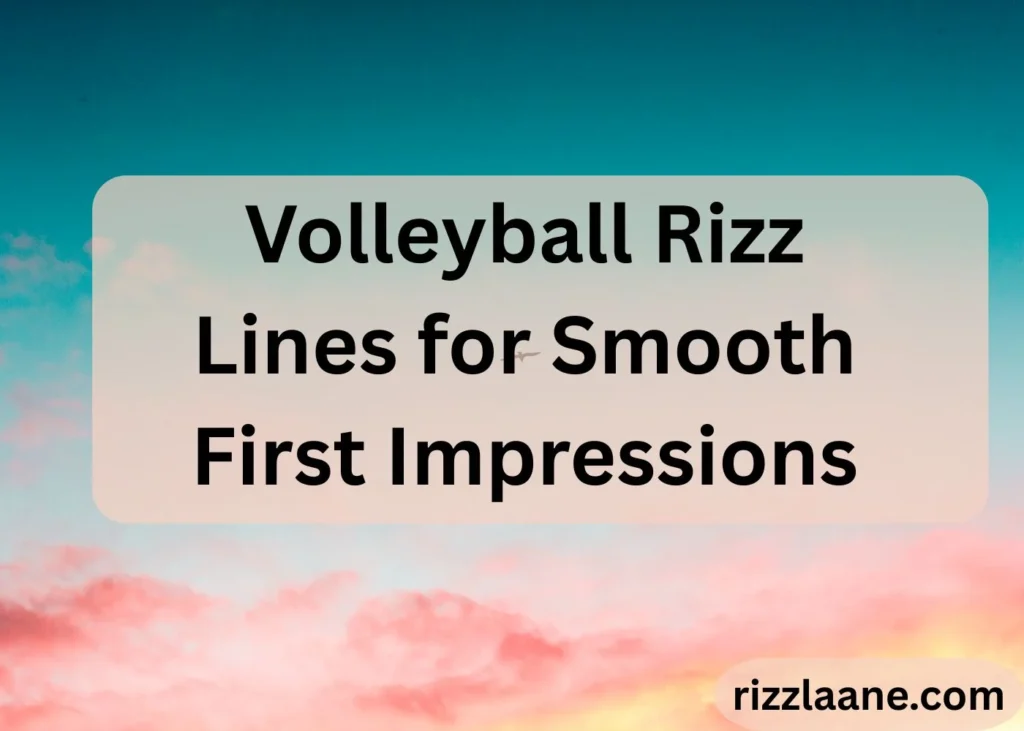 Volleyball Rizz